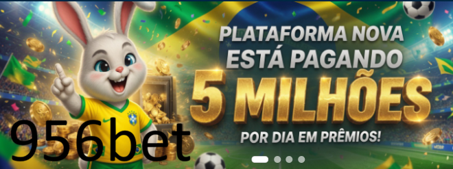 956bet (Para Baixar clique na imagem acima)